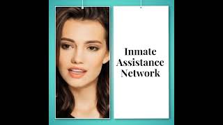 Inmate Assistance Network