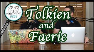 Tolkien and Faerie