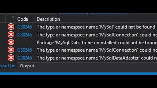 How to Fix CS0246'MySql' could not be found in Visual Studio 2019