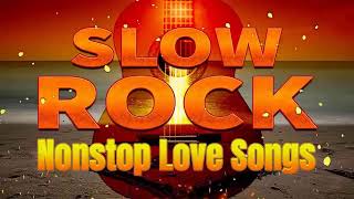 BEST ORIGINAL SLOW ROCK NONSTOP LOVE SONG ❤️🎸