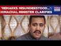 Himachal Pradesh Minister Vikramaditya Singh Issues Clarification After Congress 'Reprimands' Him