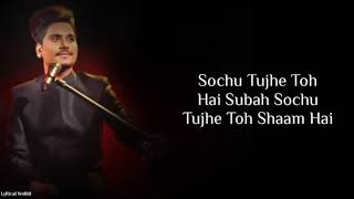 Lyrics:Ishq Sufiyana Full Song | Kamal Khan | Rajat Arora | Vishal - Shekhar