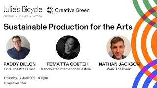 Creative Green Webinar: Sustainable Production for the Arts