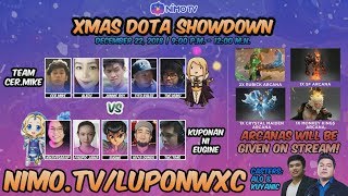 DOTA 2 CHRISTMAS SHOWDOWN! Team Cer.Mike vs Koponan ni Eugene!