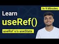 Learn React JS Hooks: useRef() hook in React JS || useState or useRef when to use which??
