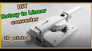 [TUTORIAL] How to build your own 3D printed Rotary to Linear converter (step by step instructions)