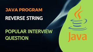 Reverse String without using Inbuilt methods || Java Program