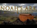 Noah's Ark: History & Evidence (special film for the new visitor center)