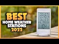 Top 5 Best Home Weather Stations You can Buy Right Now [2023]