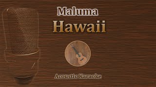Hawaii - Maluma (Acoustic Karaoke)