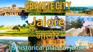 15 HISTORICAL PLACES TO VISIT IN JALORE | (RAJASTHAN) | TOURIST PLACES IN JALORE