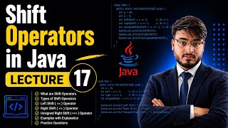 Shift Operators in Java 🔥 | Java Tutorial for Beginners | Lecture 17