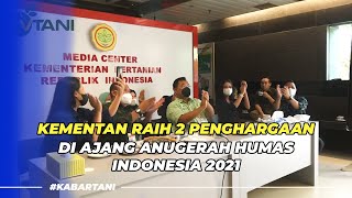 Kementan Raih 2 Penghargaan Di Ajang Anugerah Humas Indonesia 2021