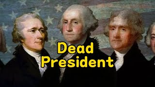 dead president 不是“死掉的總統”，而是人人都愛的東西！ | 侃哥侃英語