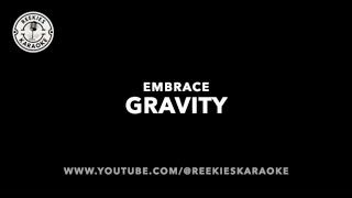 Embrace | Gravity | Karaoke