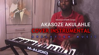 Akasoze akulahle - Ndumiso and Nathi Zungu (Cover Instrumental)