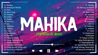 Mahika, Raining in Manila 🎵 New Sweet OPM Love Songs With Lyrics 2024 🎧 Trending Tagalog Love Songs