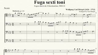 Fuga sexti toni - Wolfgang Carl Briegel for Trombone Quartet