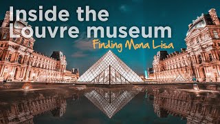 Inside Louvre Museum in Paris, France (Finding Mona Lisa)