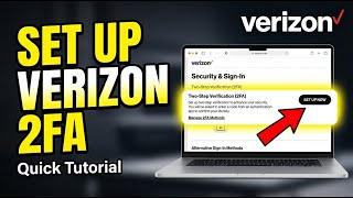 How to connect Verizon 2FA options to your Verizon account - Quick Tutorial
