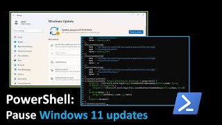 PowerShell: Pause Windows 11 updates