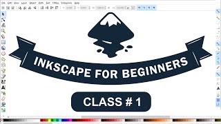 Inkscape Course for Beginners 2020 - Class 1