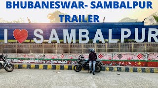 BHUBANESWAR TO SAMBALPUR II TRAILER II Vlog 18 II Sahani Vlogs II