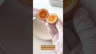 Soy Sauce and soft-boiled egg | 酱油溏心蛋