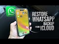 How To Restore WhatsApp Backup From iCloud (tutorial)