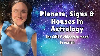 The ONLY video you need to watch to Understand the Houses Vs Signs vs Planets in Astrology