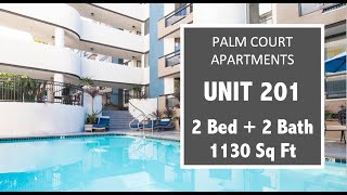 Palm Court Apartments  |  Unit 201 |  2 Bed + 2 Bath  |  1130 Sq ft