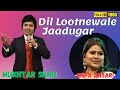 Dil Lootnewale jadugar | Madari | Mukhtar Shah Singer | Shifa Ansari | Lata | Mukesh