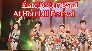 Hornbill opening ceremony ~ Elate Fusion Band ~ 2023.