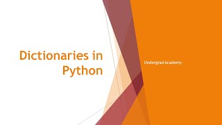 Dictionaries in Python | Python Programming Lesson 14 | Undergrad Academy
