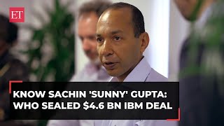 The Man from Chandigarh who sealed the landmark $4.6 Billion IBM deal