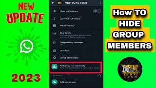 how to hide members in whatsapp group |whatsapp new update 2023 in Tamil | MDF Tamil Tech