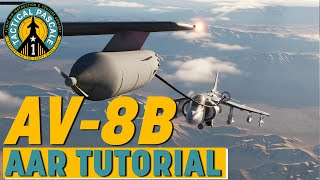 AV-8B Harrier AAR Tutorial | DCS World Tutorial