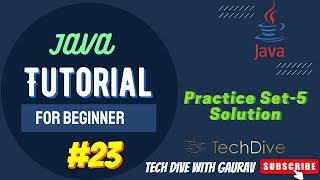 Practice set 5 Solution | loops in java | Tutorial #23