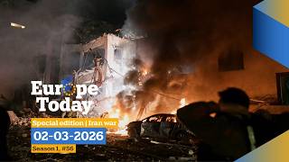 LIVE: European leaders react to US-Israeli war on Iran  | Europe Today #56, 02/03/2026