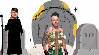 In Memory Of Alexander Volkanovski