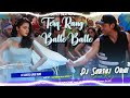 tera rang balle balle remix edm trance 2025 dance mix dj sartaj orai edm trance jhansi anmol tkg edm