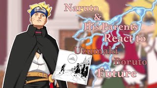 Naruto & His parents React To Otsutsuki Boruto🔥 || BorutoTwoBlueVortex || GachaC