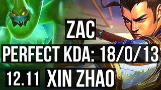 ZAC vs XIN ZHAO (JNG) | 18/0/13, Legendary, 2.1M mastery | EUW Diamond | 12.11