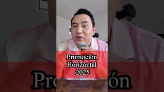 PROMOCIÓN HORIZONTAL 2025 #maestros #docentes #usicamm