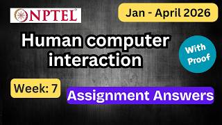 NPTEL Human computer interaction Week 7 Assignment Answers With Explanation | Jan–Apr 2026