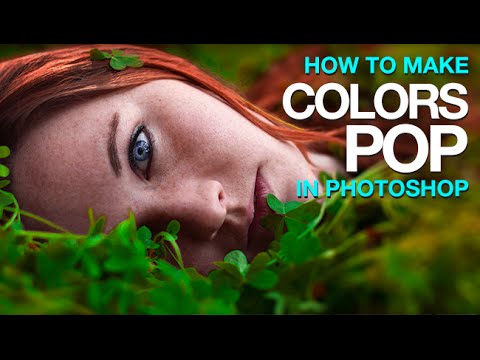 How to Make Colors POP in Photoshop How to Make Colors POP in Photoshop