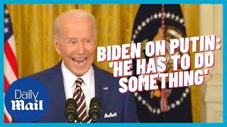 Biden on Putin, Russia and Ukraine: 'My guess is he will move in. He has to do something'