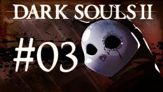 Dark Souls 2 Gameplay Walkthrough w/ SSoHPKC Part 3 - Majula