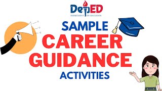 SAMPLE CAREER GUIDANCE ACTIVITIES