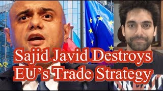 Sajid Javid SLAMS EU As Britain Prepares For WTO Brexit